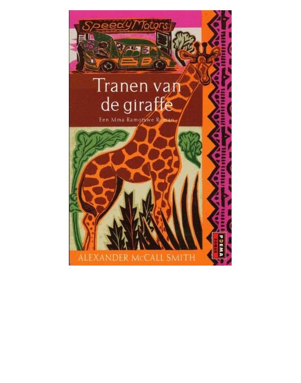 Mma Ramotswe 02 (2000) - Tranen van de giraffe