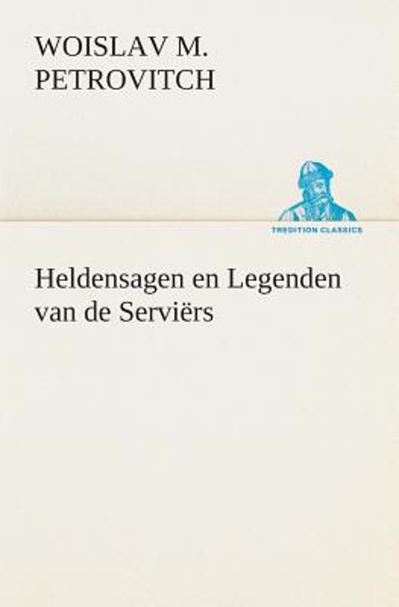 Heldensagen en Legenden van de Serviërs