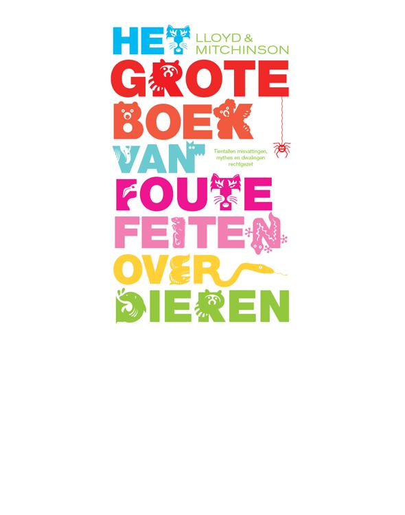 Het grote boek van foute feiten / druk 1