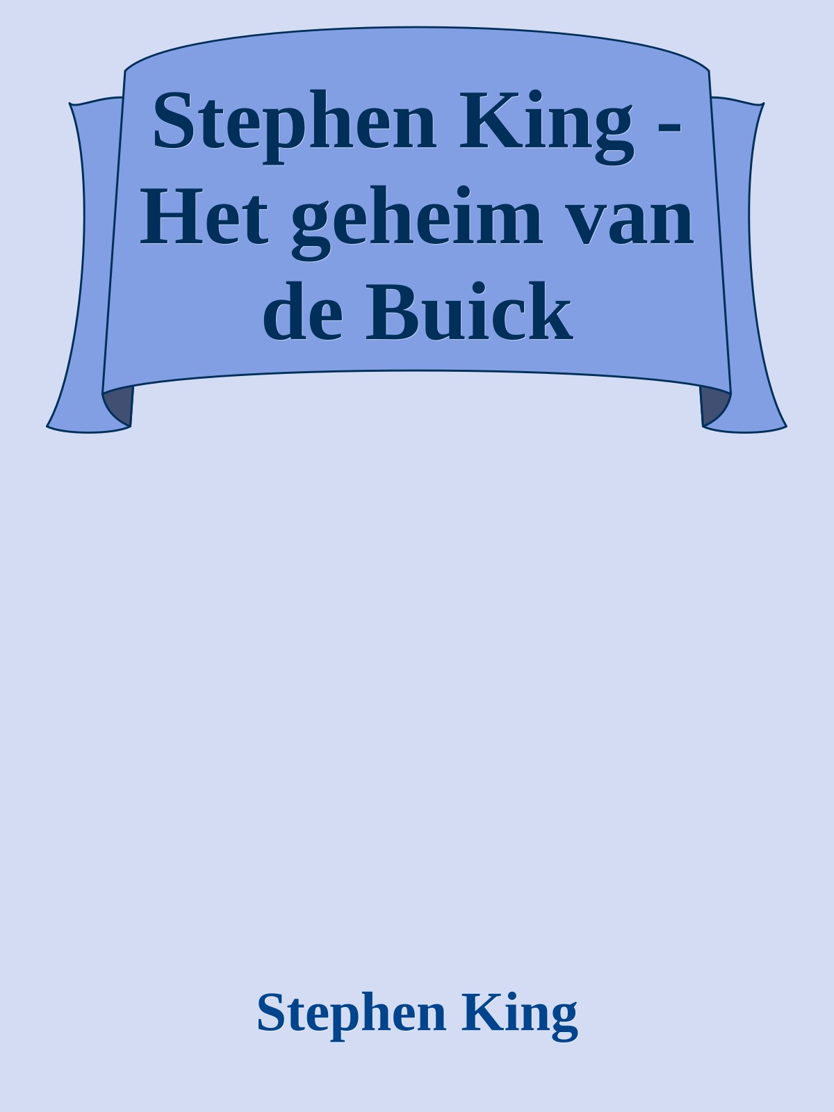 Stephen King - Het geheim van de Buick