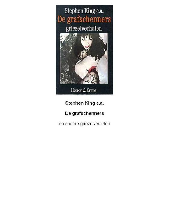 Stephen King - Grafschenners en andere griezel verhalen