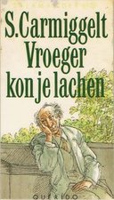 Vroeger kon je lachen