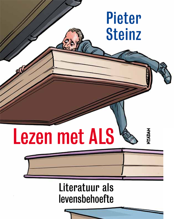 Lezen met ALS. Literatuur als levensbehoefte