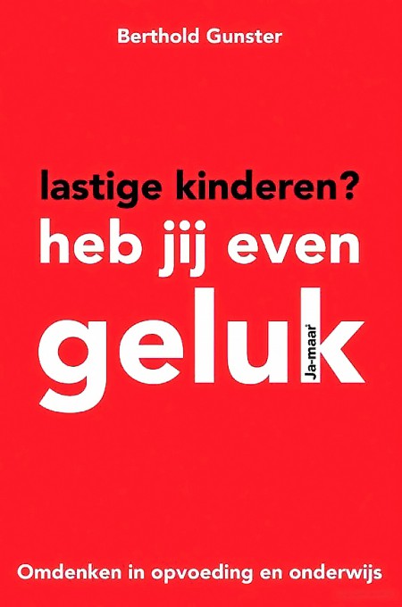 Lastige kinderen? Heb jij even geluk haast