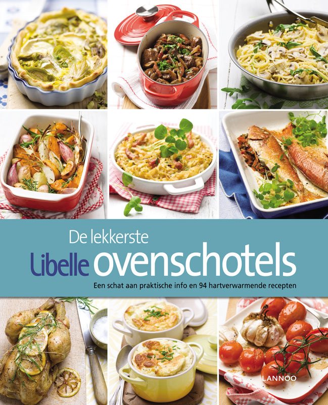 De Lekkerste Libelle Ovenschotels