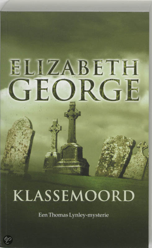 Thomas Lynley & Barbara Havers 03 - Klassemoord