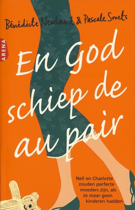 En God schiep de au pair (NL, 2005)