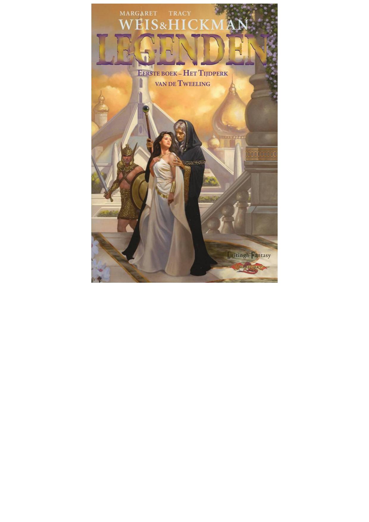 Dragonlance - Legenden - Eerste boek - Het tijdperk van de tweeling