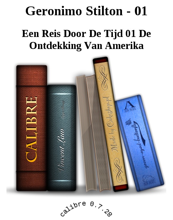 Geronimo Stilton 01 - De Ontdekking Van A