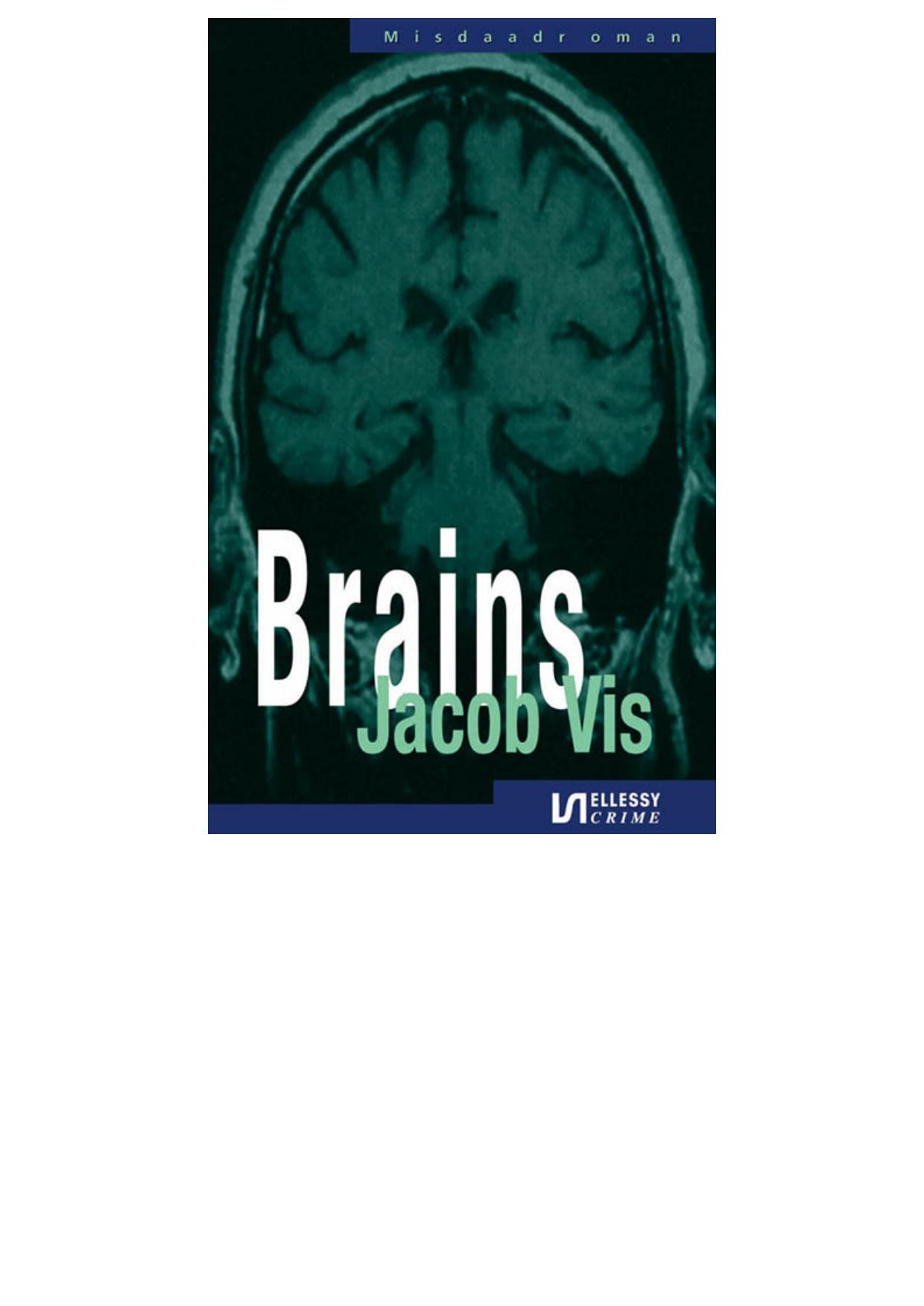 Brains
