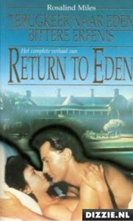 Terugkeer naar Eden: Bittere erfenis