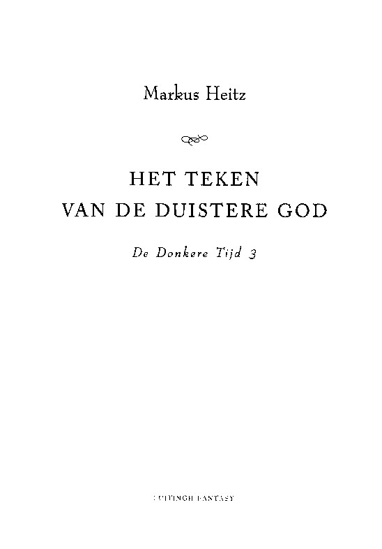 De Donkere Tijd 3 - Het Teken Van De Duistere God
