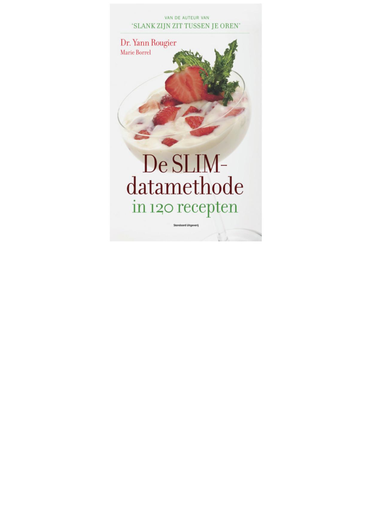 De Slim-datamethode in 120 recepten