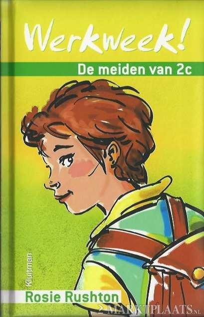 De meiden van 2C - Werkweek!