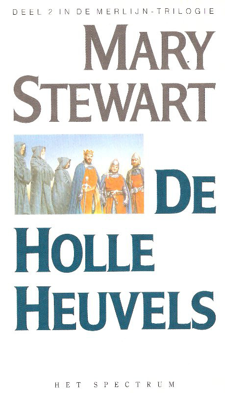 Merlijn Trilogie 02 - De Holle Heuvels