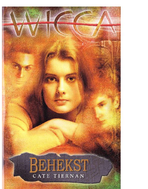 Wicca deel 06 - Behekst