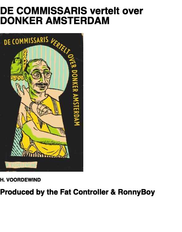 06 De Commissaris vertelt over donker Amsterdam