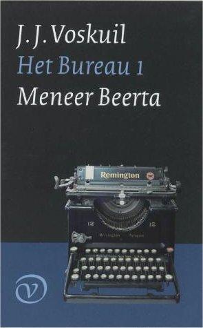 Het Bureau 1 Meneer Beerta