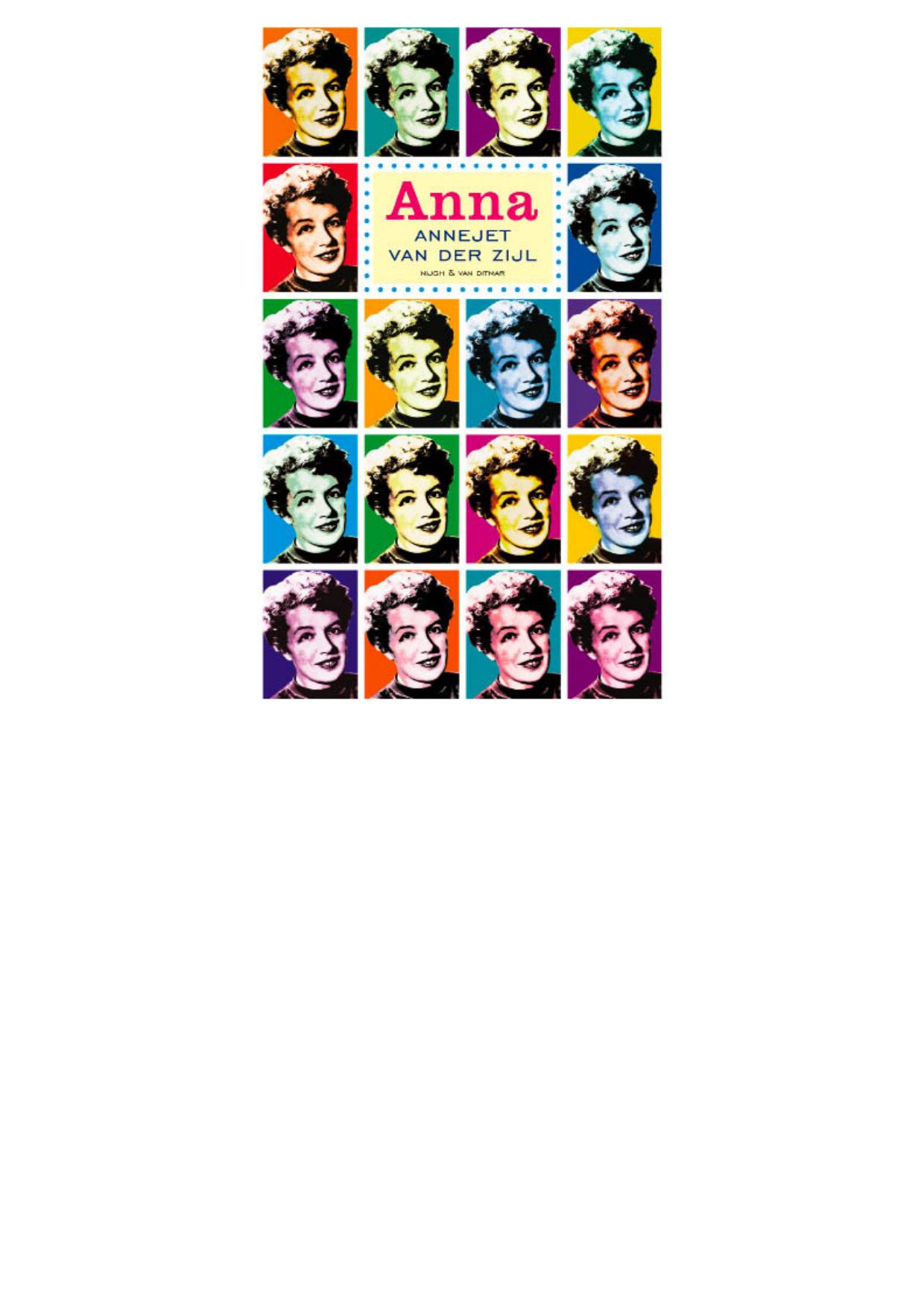 Anna: het leven van Annie M.G. Schmidt