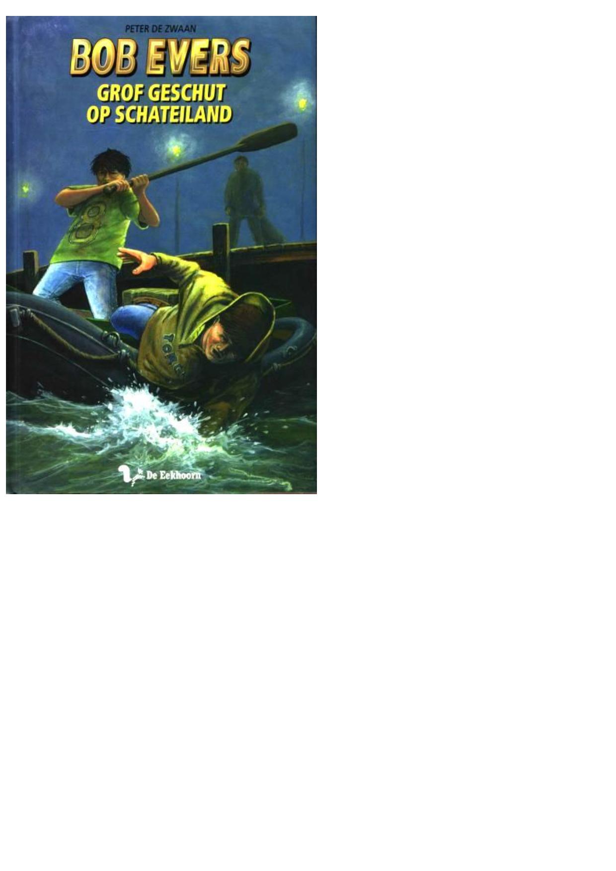 Bob Evers 48 - Grof Geschut Op Schateiland