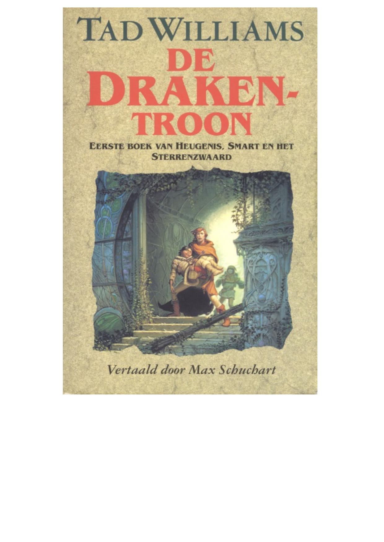 Memory, Sorrow and Thorn 1 -De drakentroon