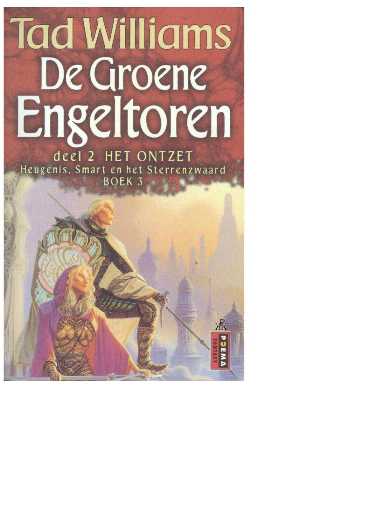 De Groene Engeltoren 2 - Het Ontzet