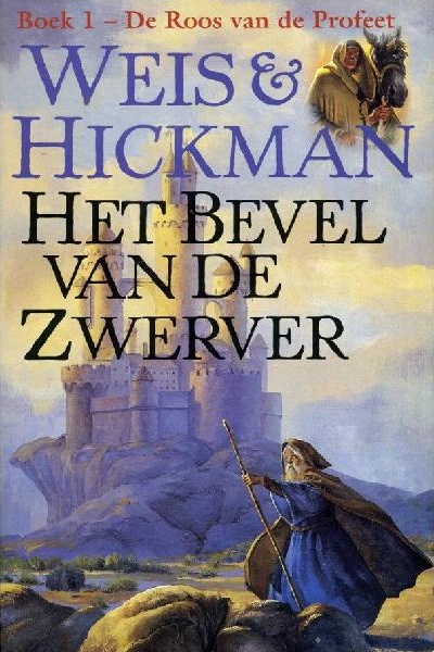 De roos van de profeet 1 - Bevel Van Zwerver