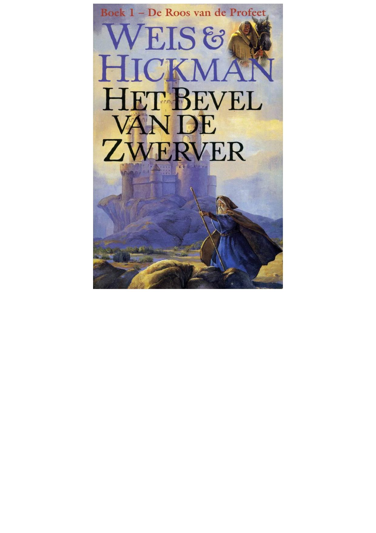 De roos van de profeet 1 - Bevel Van Zwerver