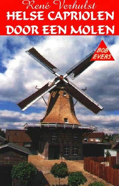 Bob Evers 58 - Helse Capriolen Door Een Molen
