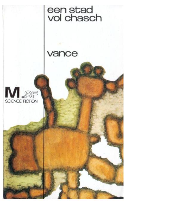 Tschai - Deel 1 - Een stad vol Chash