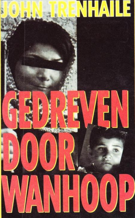 Gedreven door wanhoop