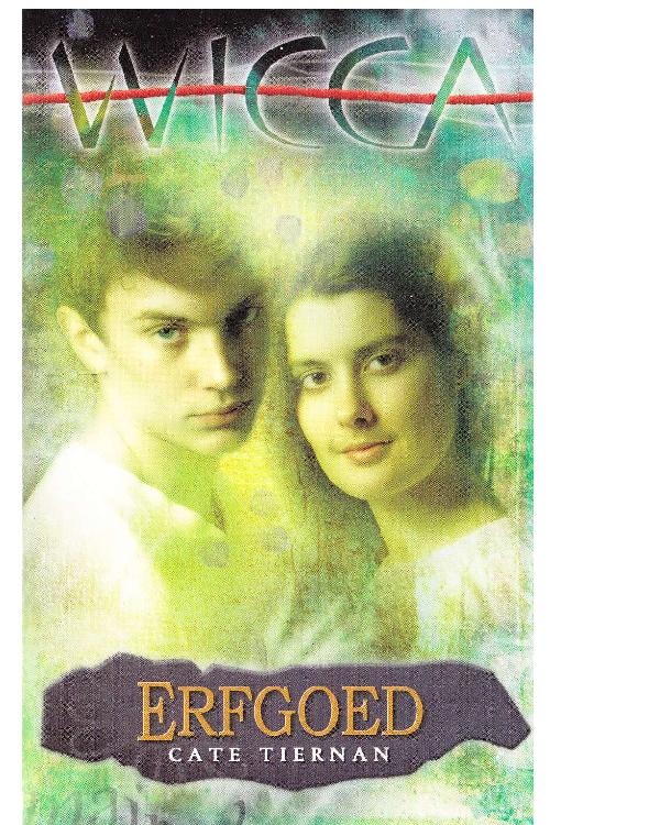 Wicca deel 08 - Erfgoed