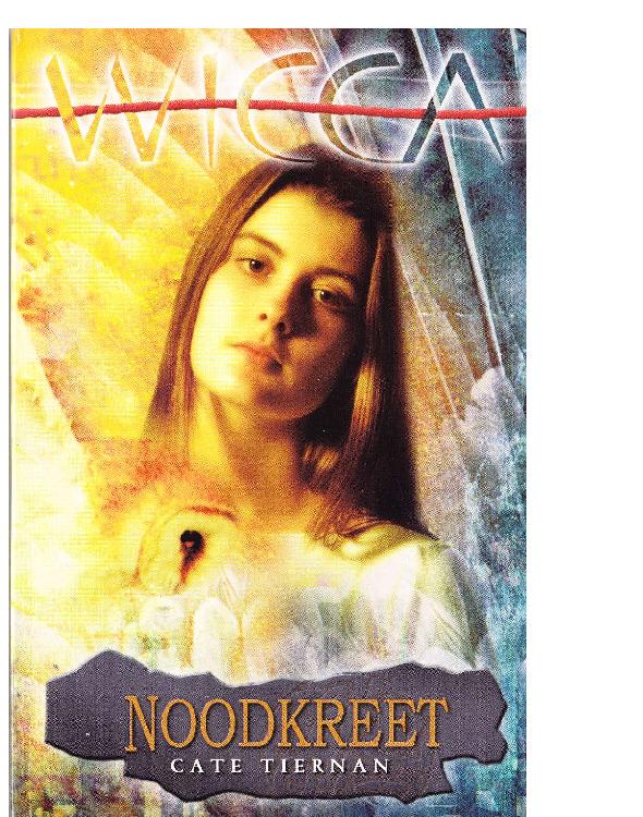 Wicca deel 07 - Noodkreet