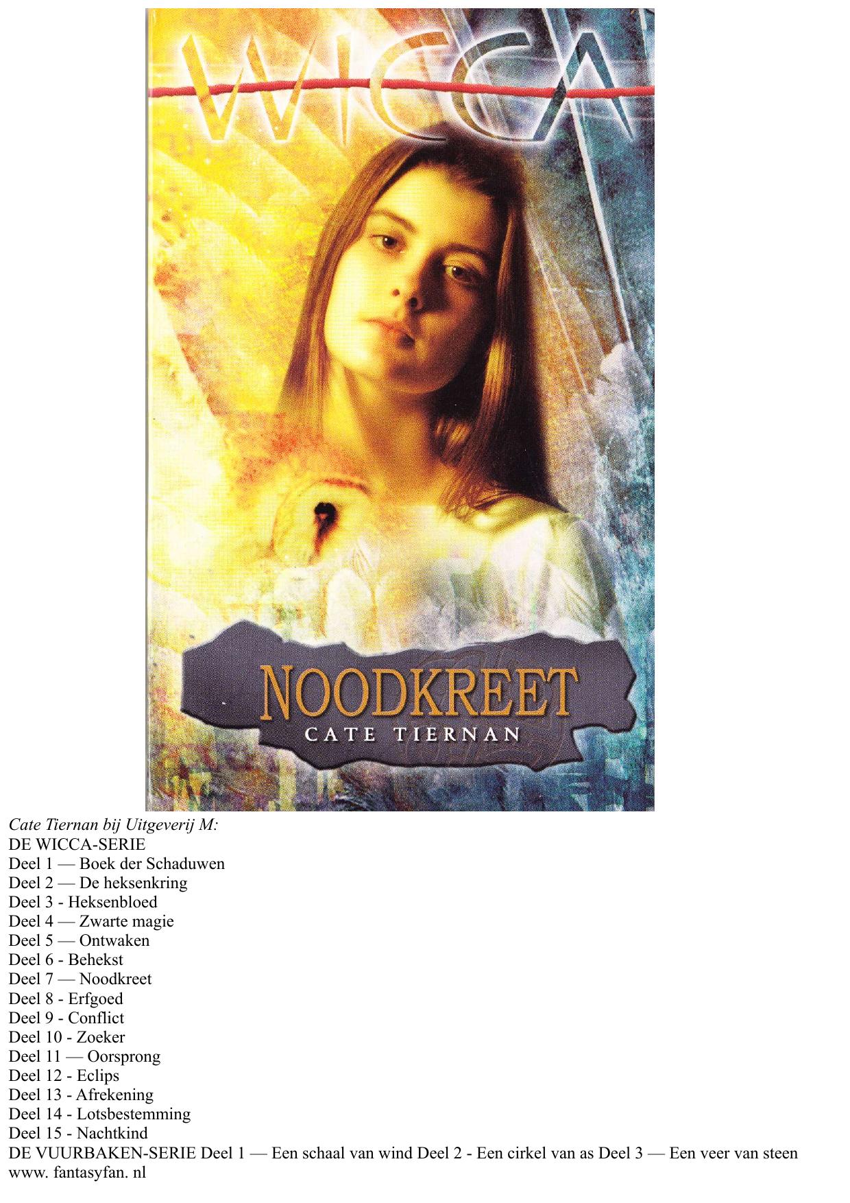 Wicca deel 07 - Noodkreet