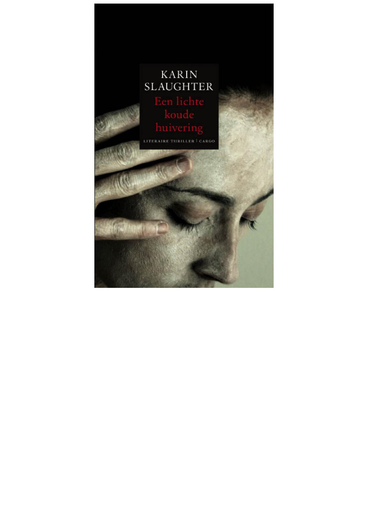 Een lichte koude huivering