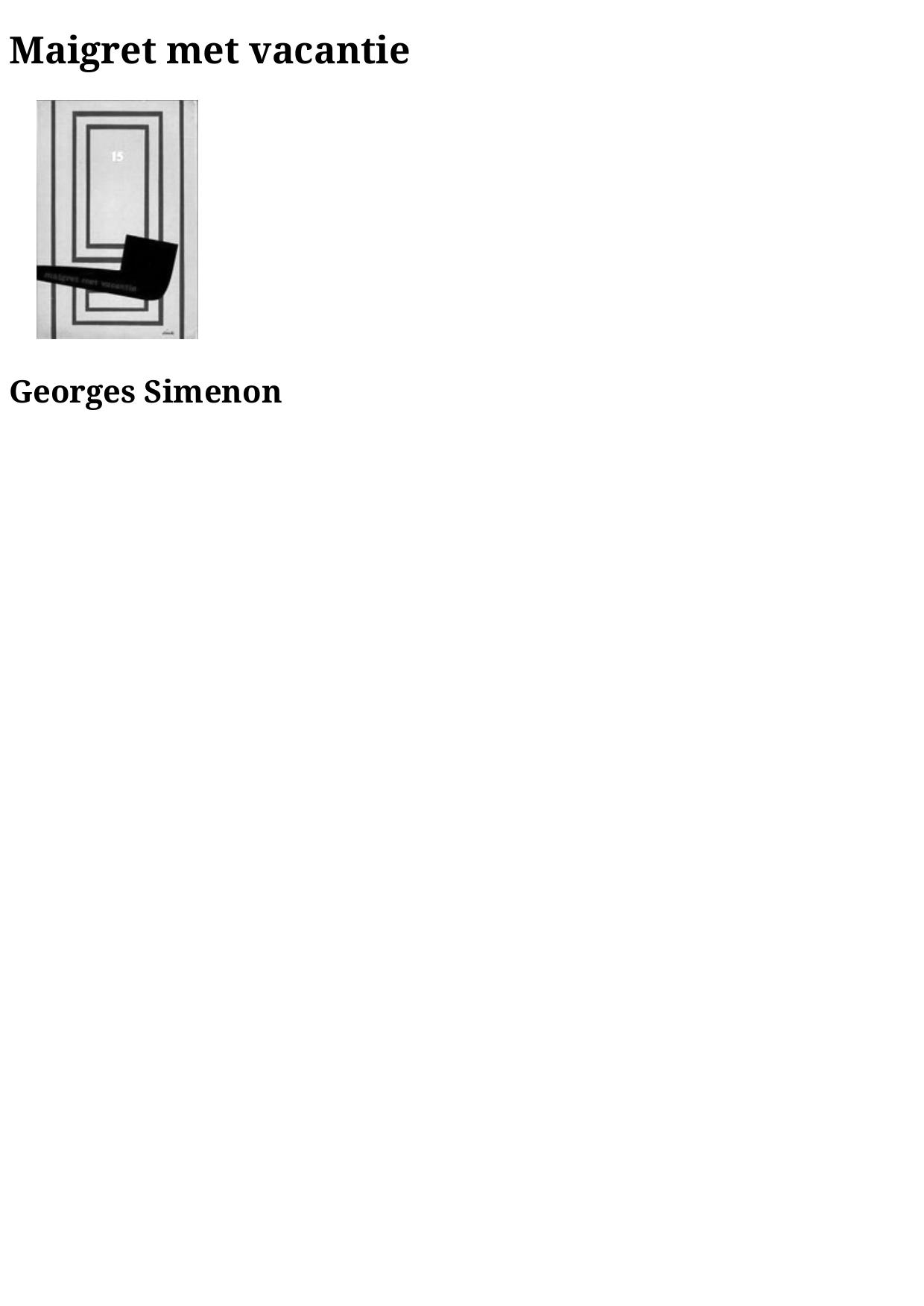 Maigret met vacantie