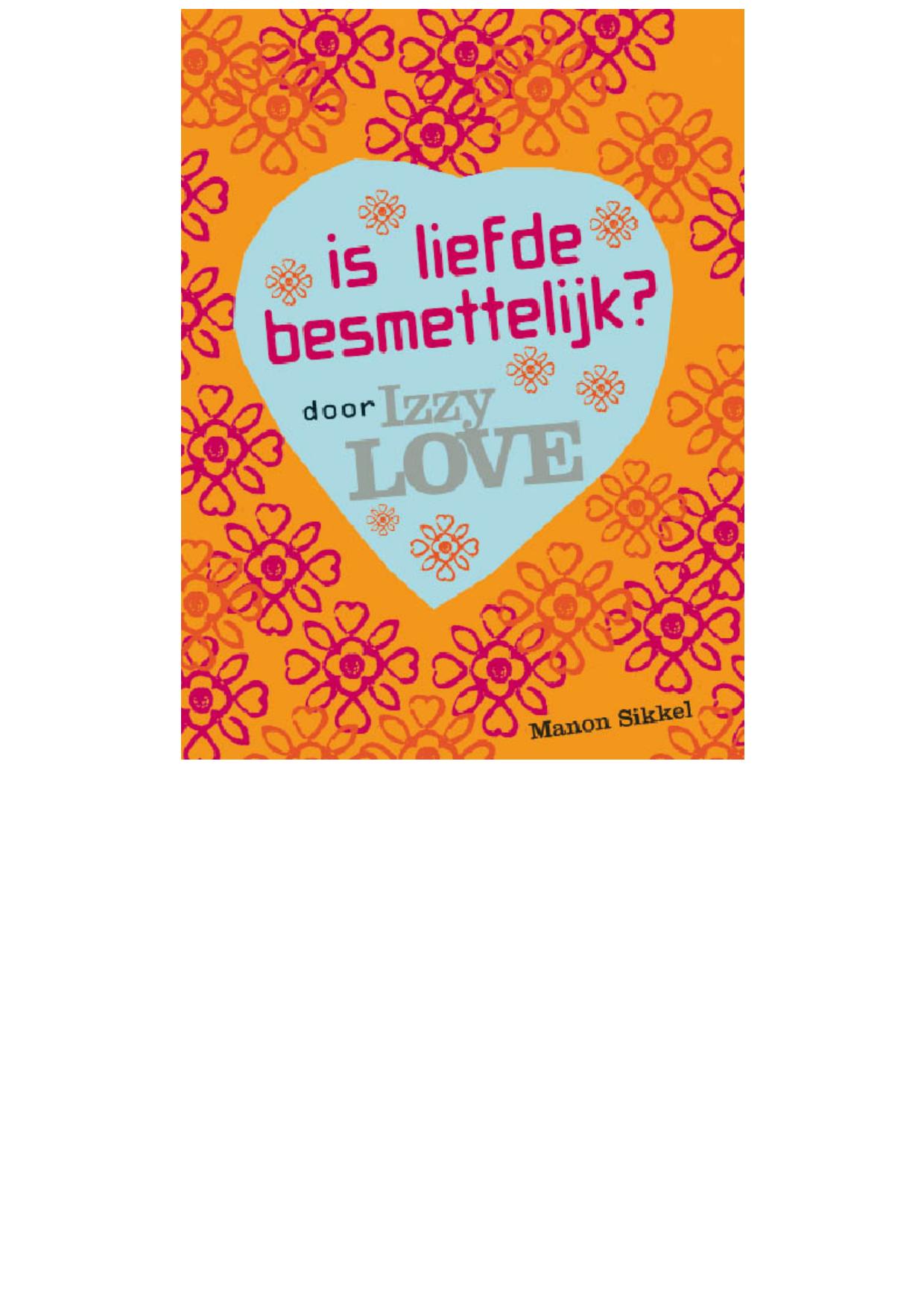 Is Liefde Besmettelijk