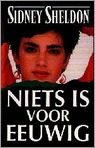 Niets is voor eeuwig