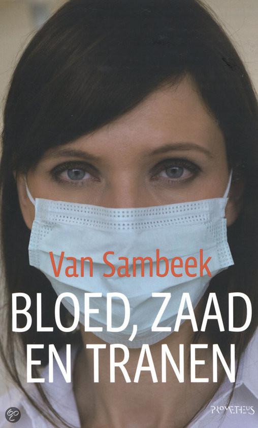Bloed, zaad en tranen