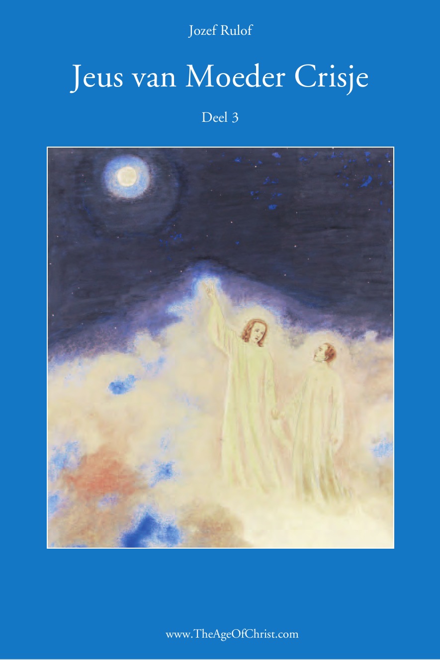 Jeus van Moeder Crisje deel 3