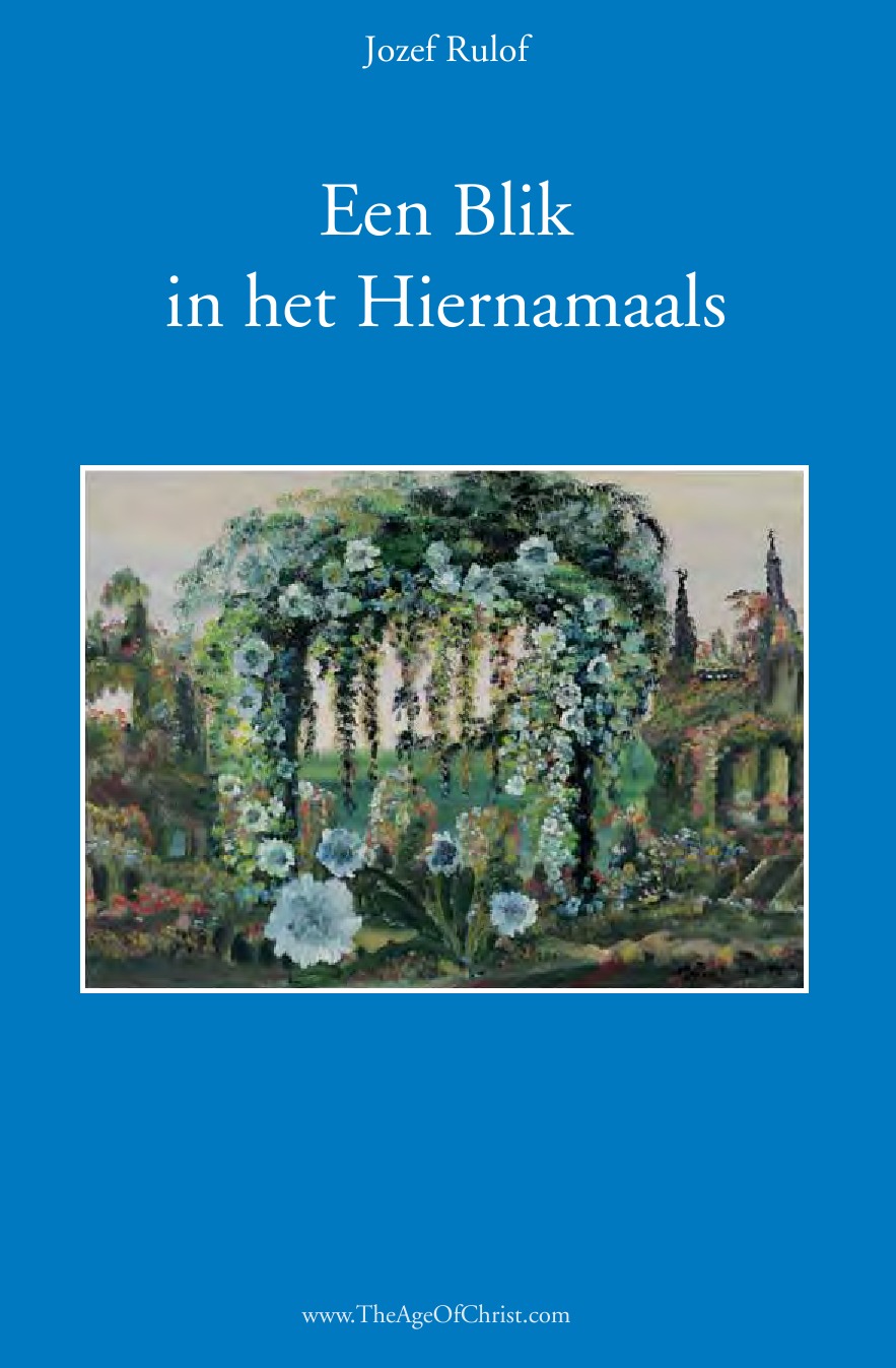 Een blik in het hiernamaals