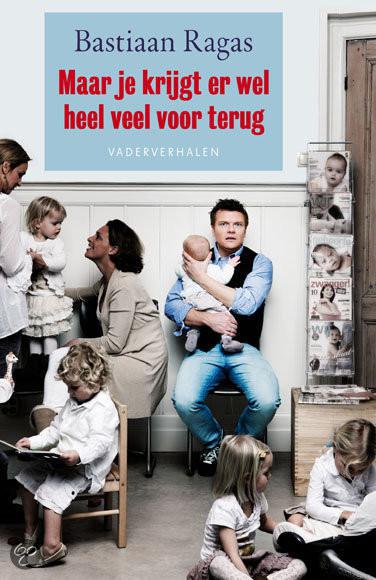 Maar je krijgt er wel heel veel voor terug