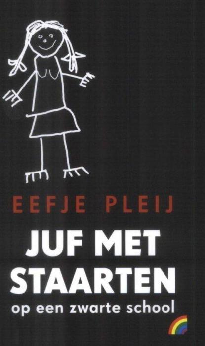 Juf met de staarten: Op een zwarte school