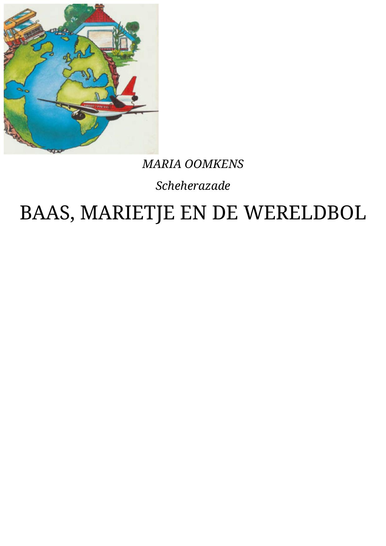 Baas, Marietje en de wereldbol