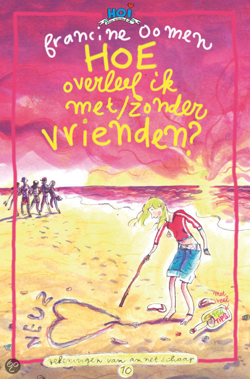 Hoe overleef ik met en zonder vrienden