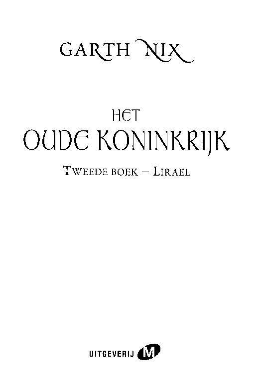 het Oude Koninkrijk - boek 2 - Lirael