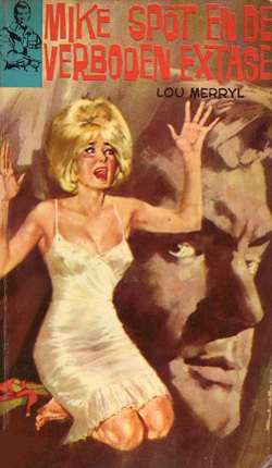 Mike Spot en de verboden extase