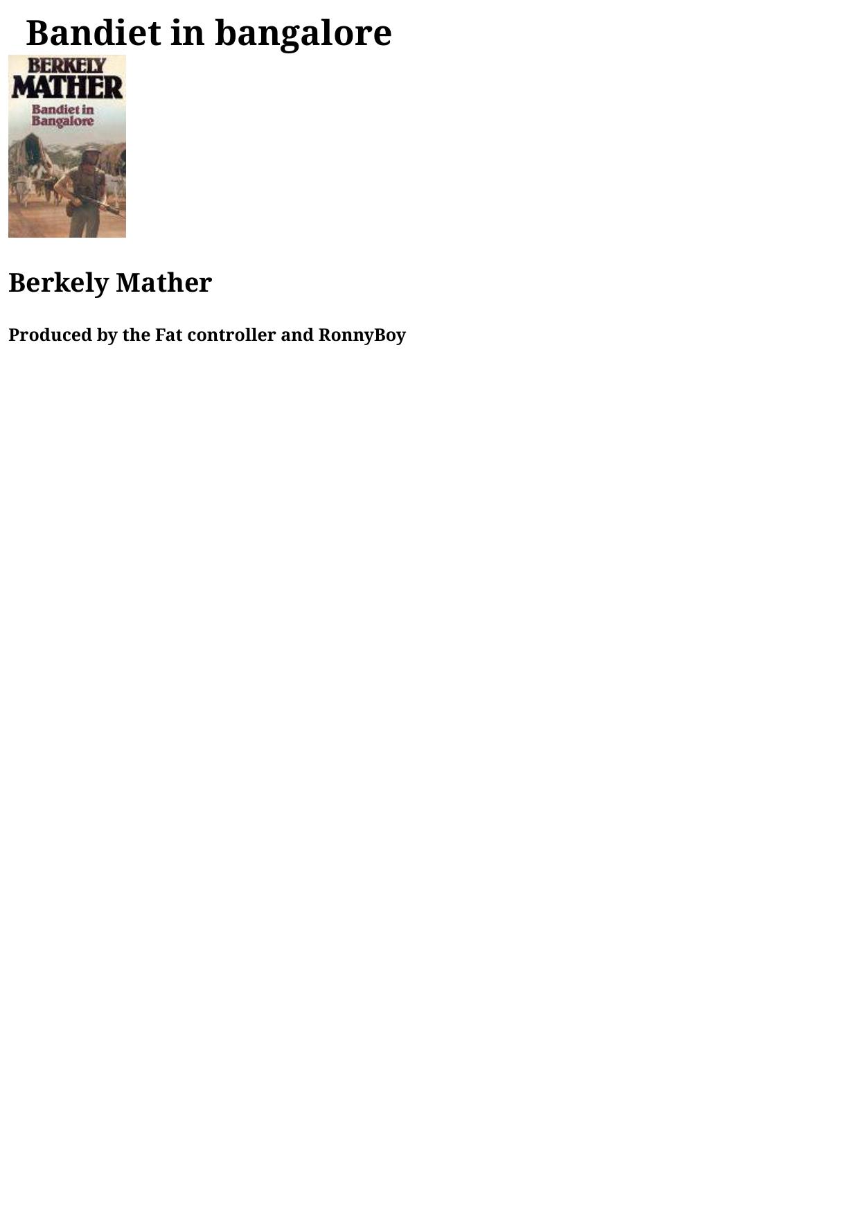 Bandiet in Bangalore