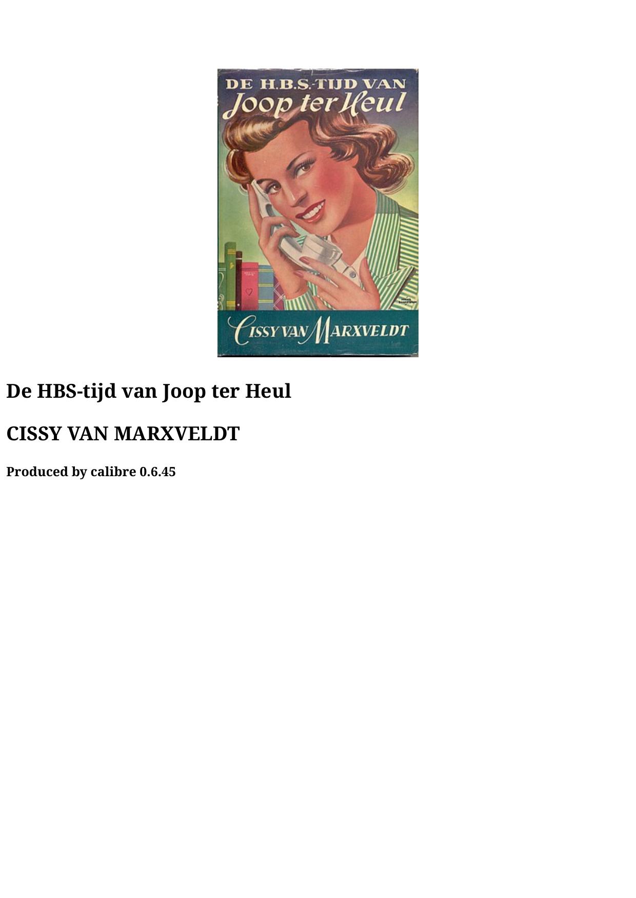 De H.B.S. tijd van Joop ter Heul