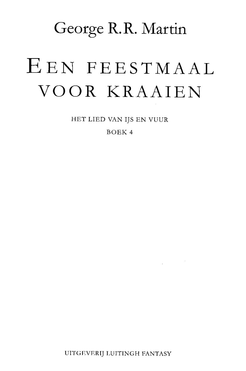 Het lied van ijs en vuur 4 - Een feestmaal voor kraaien